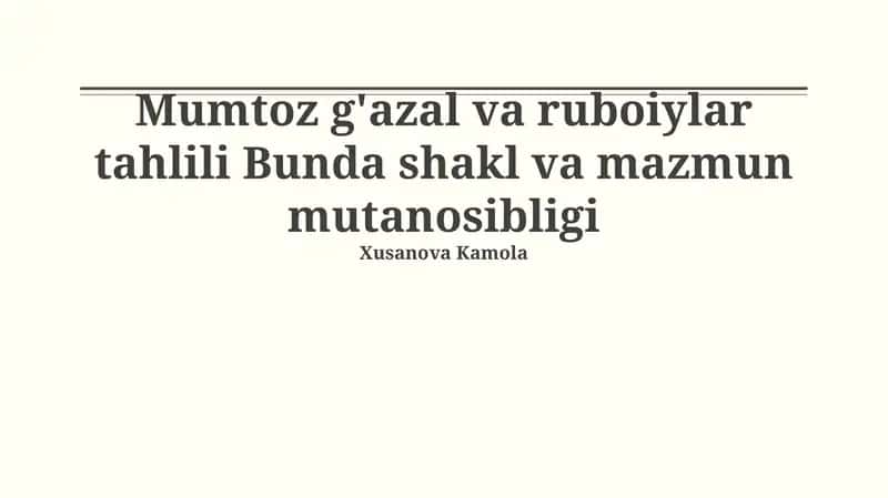 Mumtoz g'azal va ruboiylar tahlili