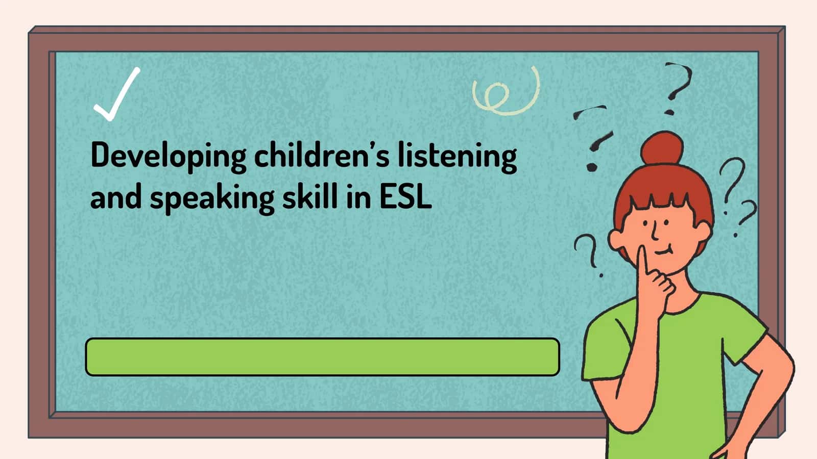 Key Principles of ESL Listening Activities