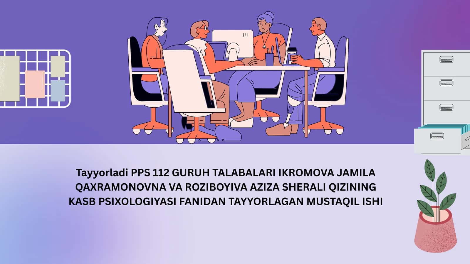 KASB PSIXOLOGIYASI FANIDAN TAYYORLAGAN MUSTAQIL ISHI