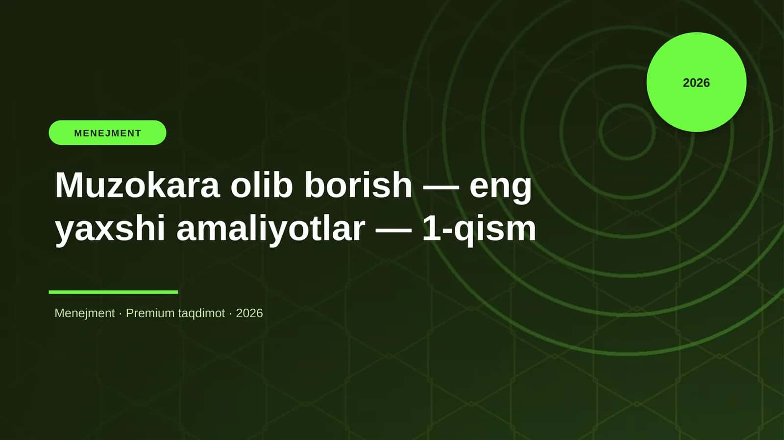 Muzokara olib borish — eng yaxshi amaliyotlar — 1-qism