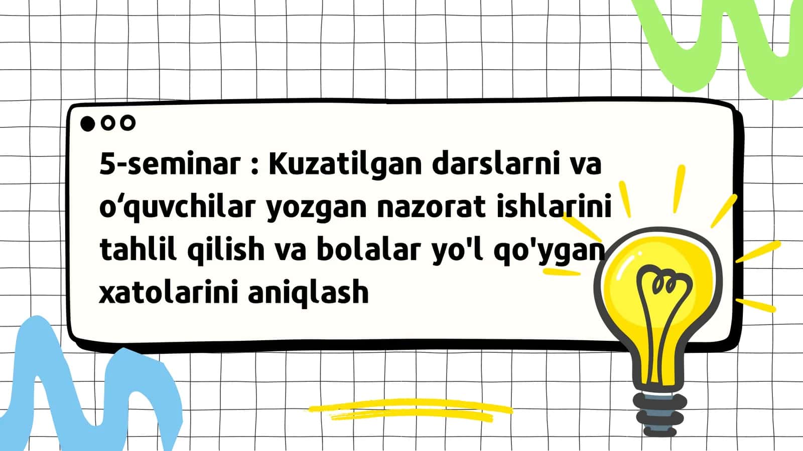 Didaktik talablar va o‘quv jarayoni