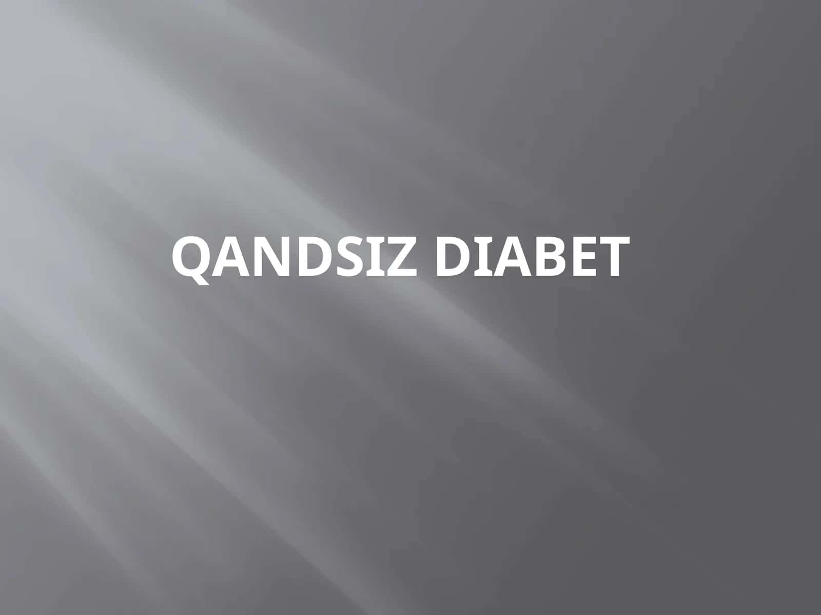 Qandsizdiabet