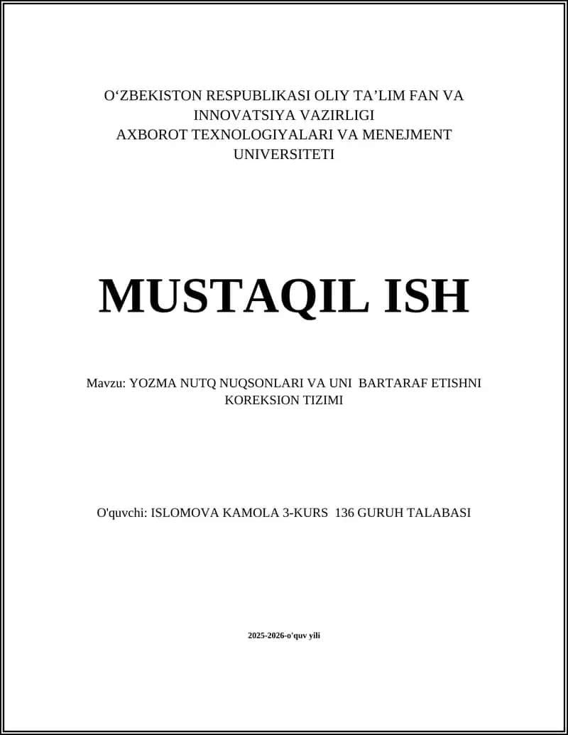 YOZMA NUTQ NUQSONLARI VA UNI BARTARAF ETISHNI KOREKSION TIZIMI