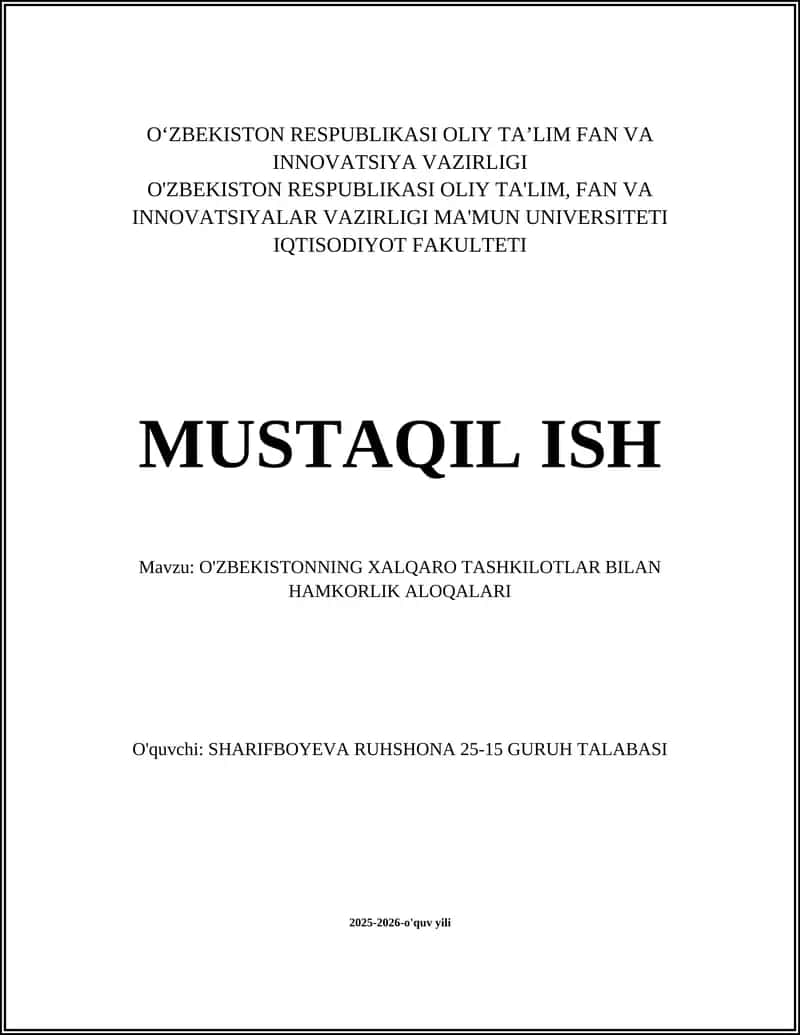O'ZBEKISTONNING XALQARO TASHKILOTLAR BILAN HAMKORLIK ALOQALARI