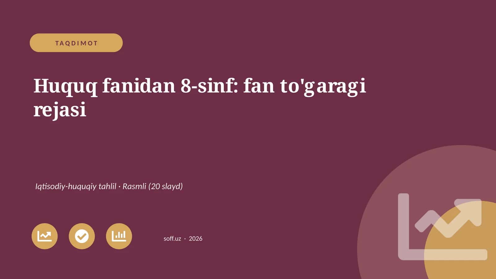 Huquq fanidan 8-sinf: fan to'garagi rejasi