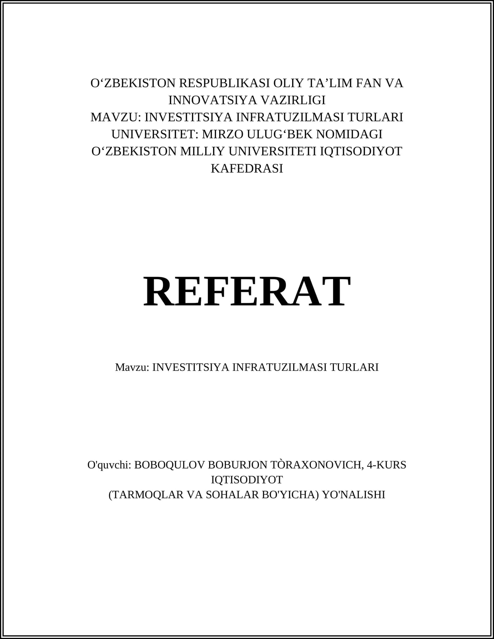 INVESTITSIYA INFRATUZILMASI TURLARI
