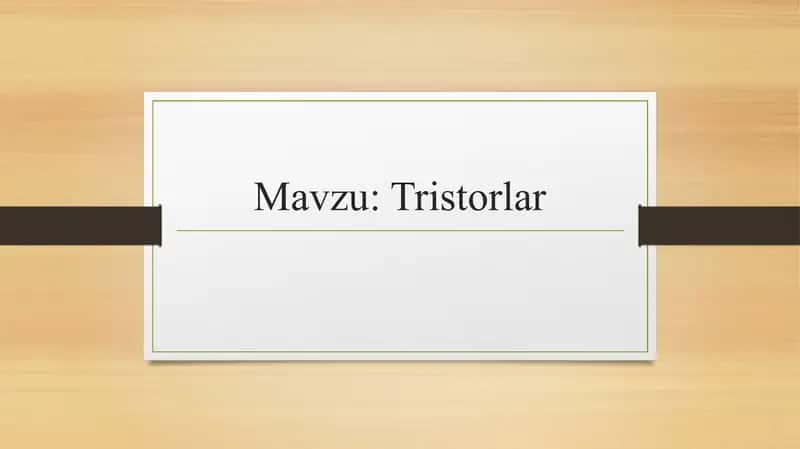 Tristorlar