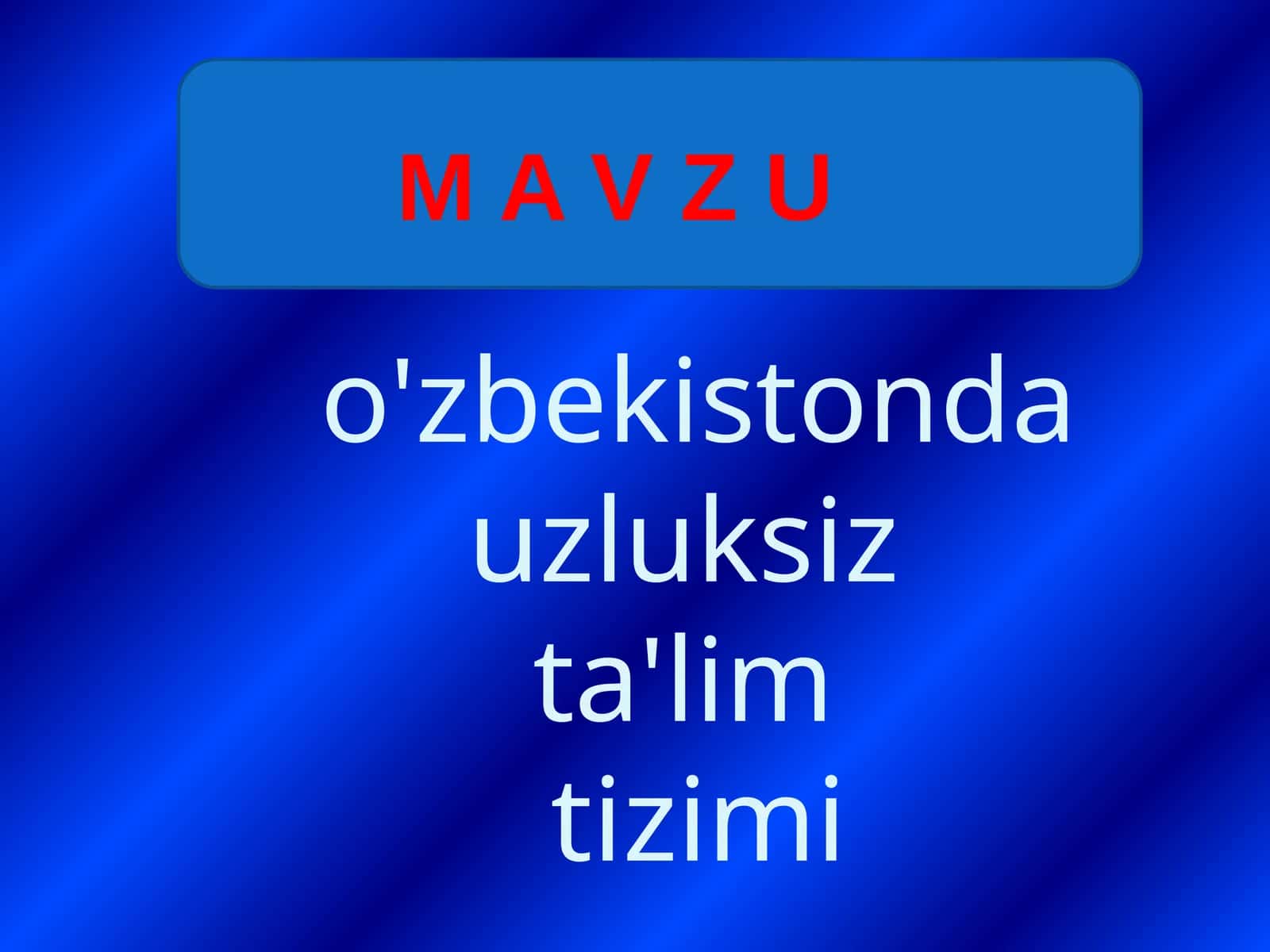 Xalqta'limi Tizimi Respublikamiz Ijtimoiy-Iqtisodiy va Madaniy Rivojlantirishda Ustuvor Soha