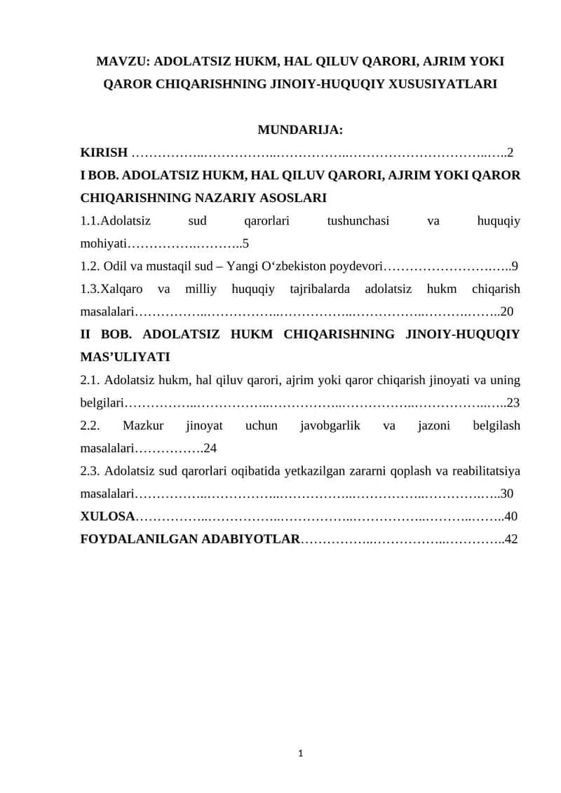 ADOLATSIZ HUKM, HAL QILUV QARORI, AJRIM YOKI QAROR CHIQARISHNING JINOIY-HUQUQIY XUSUSIYATLARI