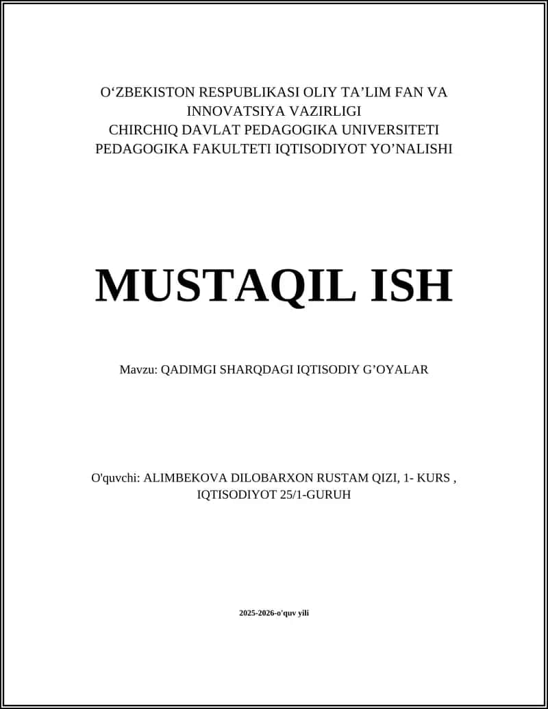 QADIMGI SHARQDAGI IQTISODIY G’OYALAR