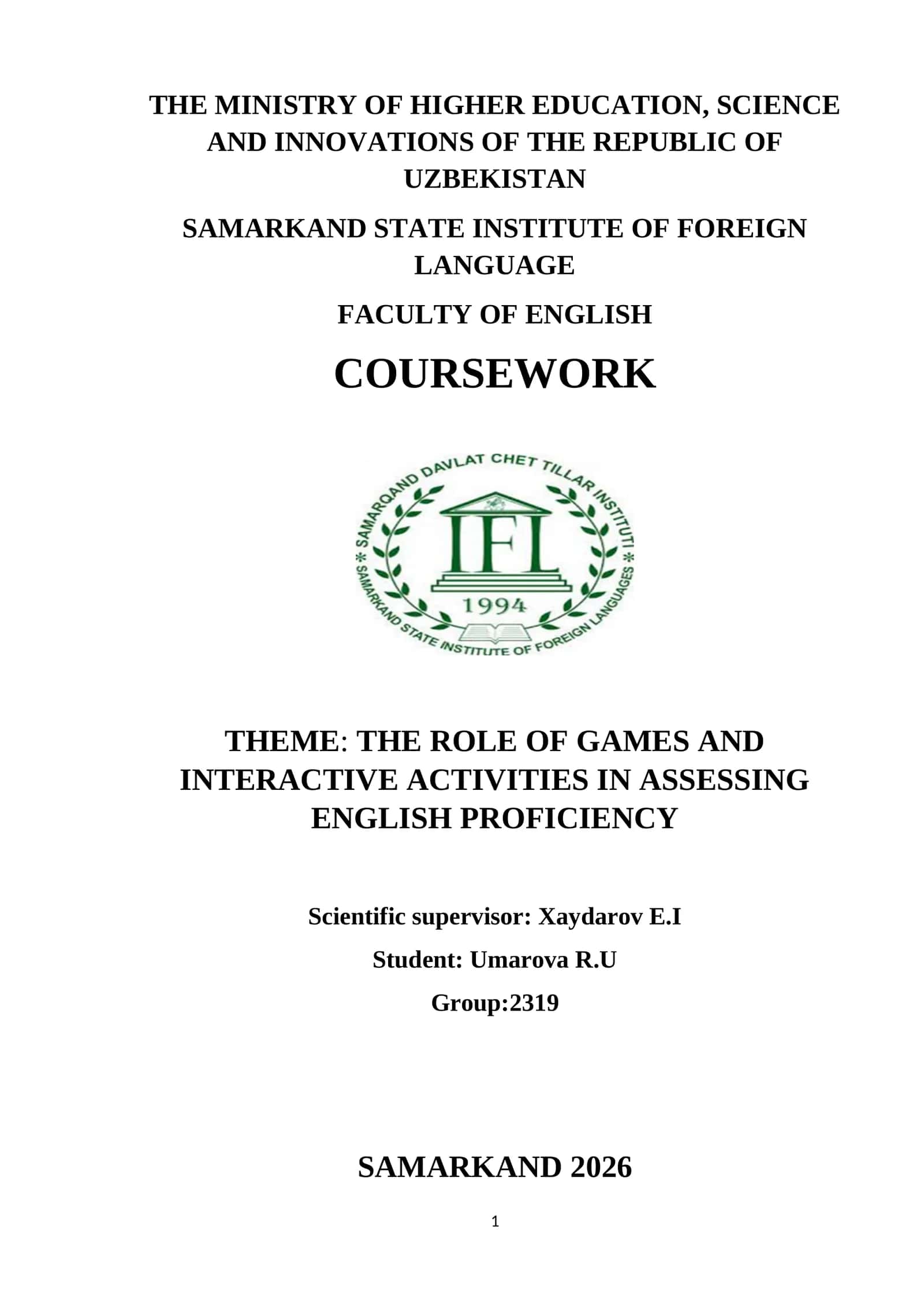 THE ROLE OF GAMES AND INTERACTIVE ACTIVITIES IN ASSESSING ENGLISH PROFICIENCY