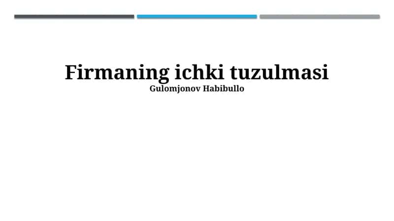 Firmaning ichki tuzulmasi