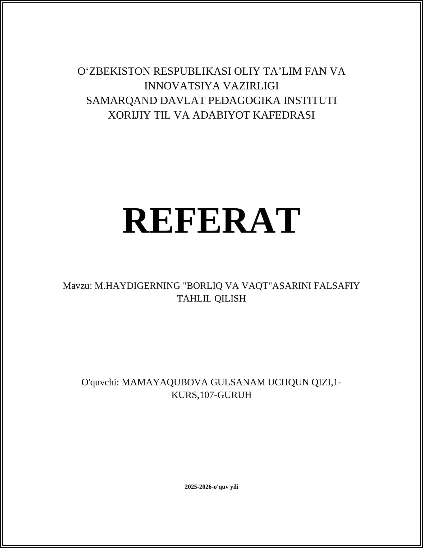 M.HAYDIGERNING "BORLIQ VA VAQT" ASARINI FALSAFIY TAHLIL QILISH