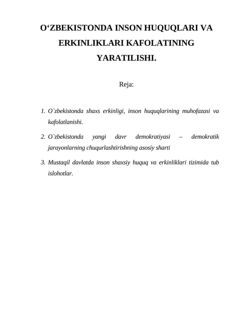 O‘ZBEKISTONDA INSON HUQUQLARI VA ERKINLIKLARI KAFOLATINING YARATILISHI