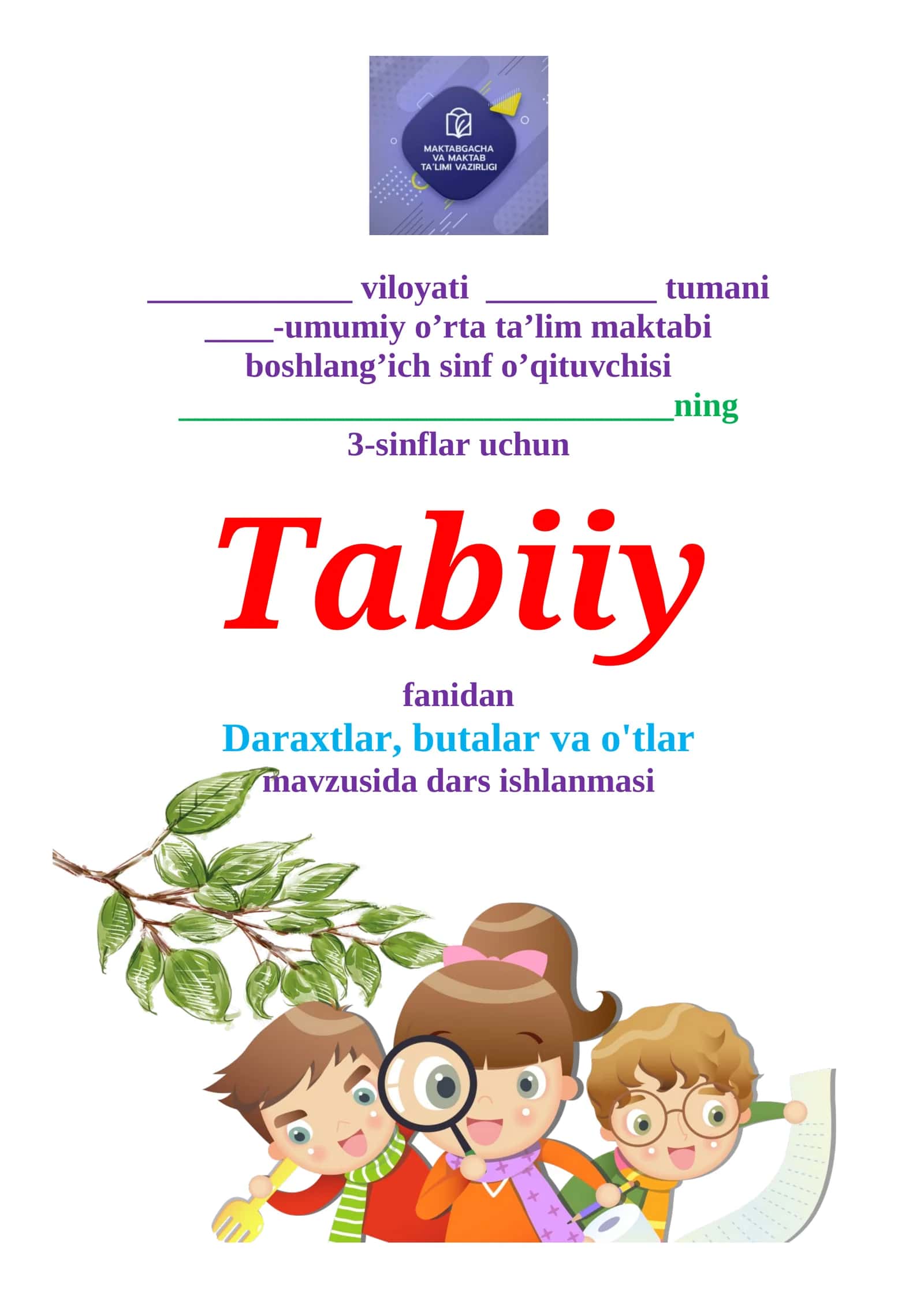 3-sinf tabiiy fan .Daraxtlar, butalar va o'tlar.