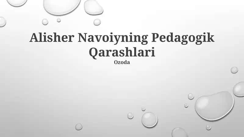 Alisher Navoiyning Pedagogik Qarashlari