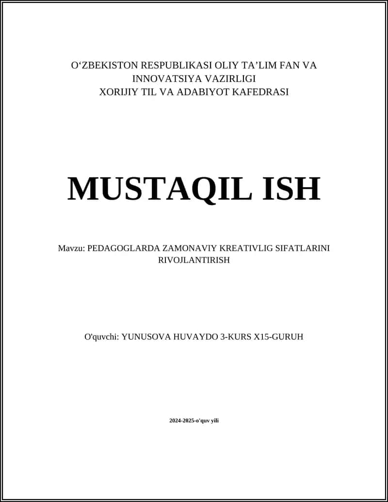 PEDAGOGLARDA ZAMONAVIY KREATIVLIG SIFATLARINI RIVOJLANTIRISH