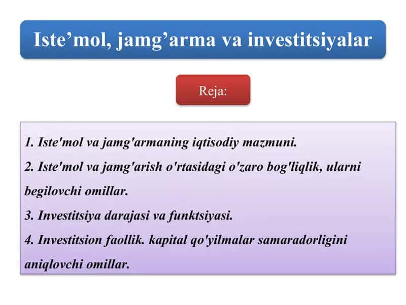 Iste’mol va jamg’armaning iqtisodiy mazmuni