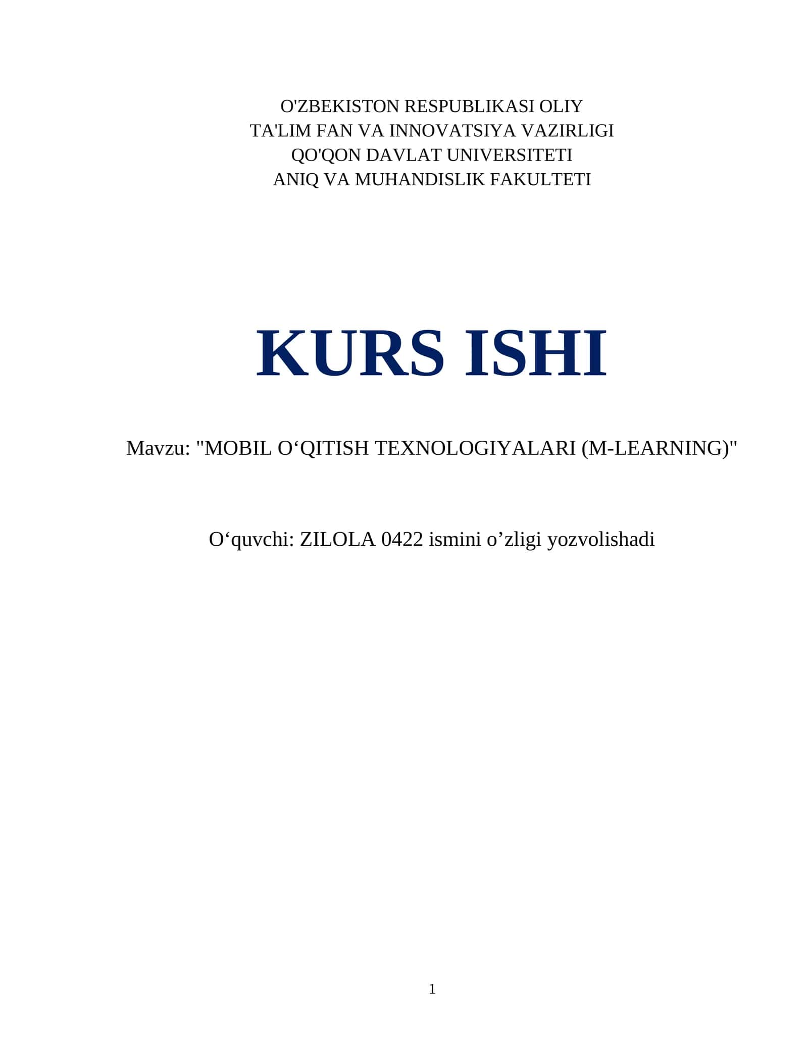 "MOBIL OʻQITISH TEXNOLOGIYALARI (M-LEARNING)"