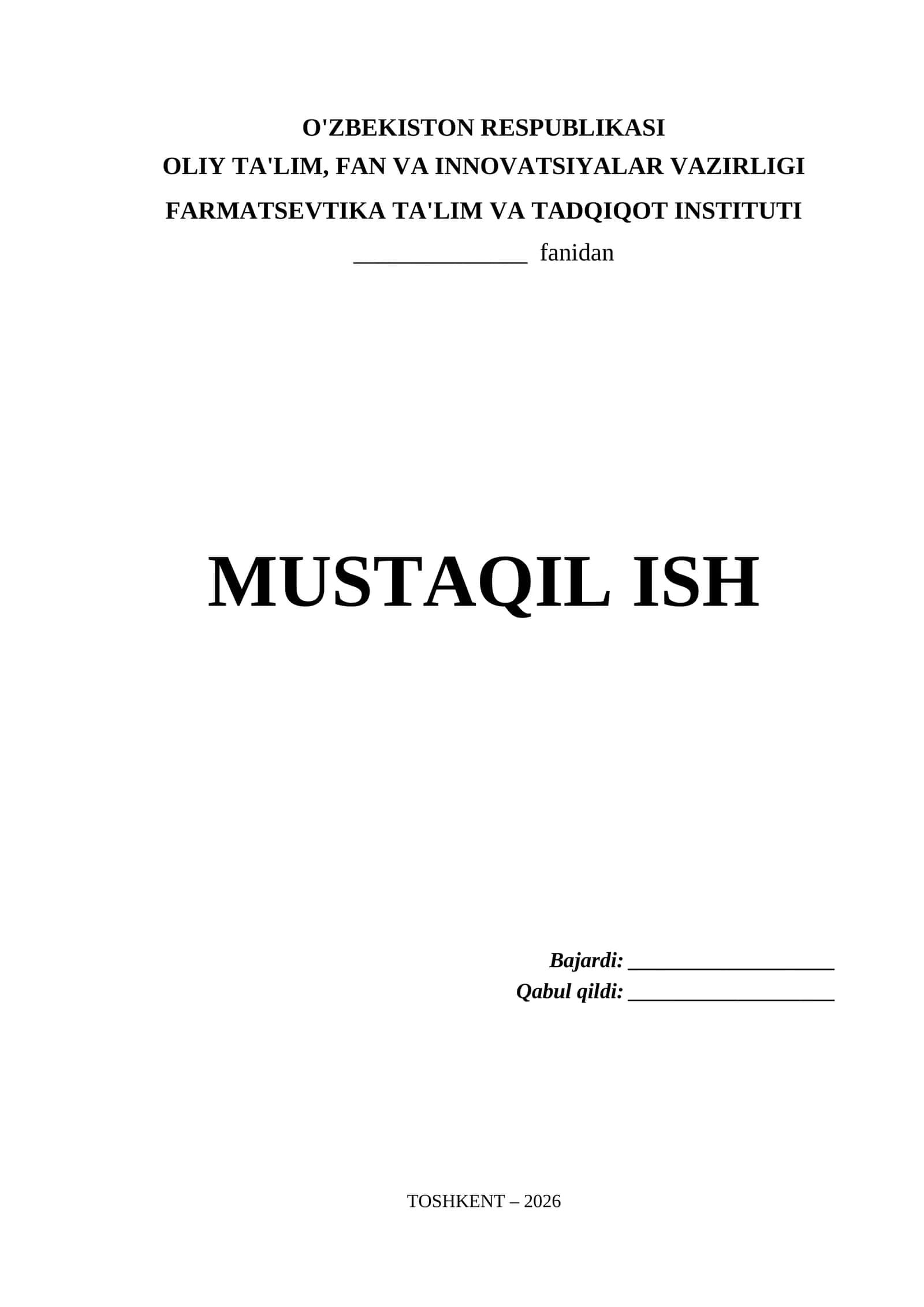 Farmatsevtika Ta'lim va Tadqiqot Instituti Mustaqil Ish Titul Varaq (.docx)