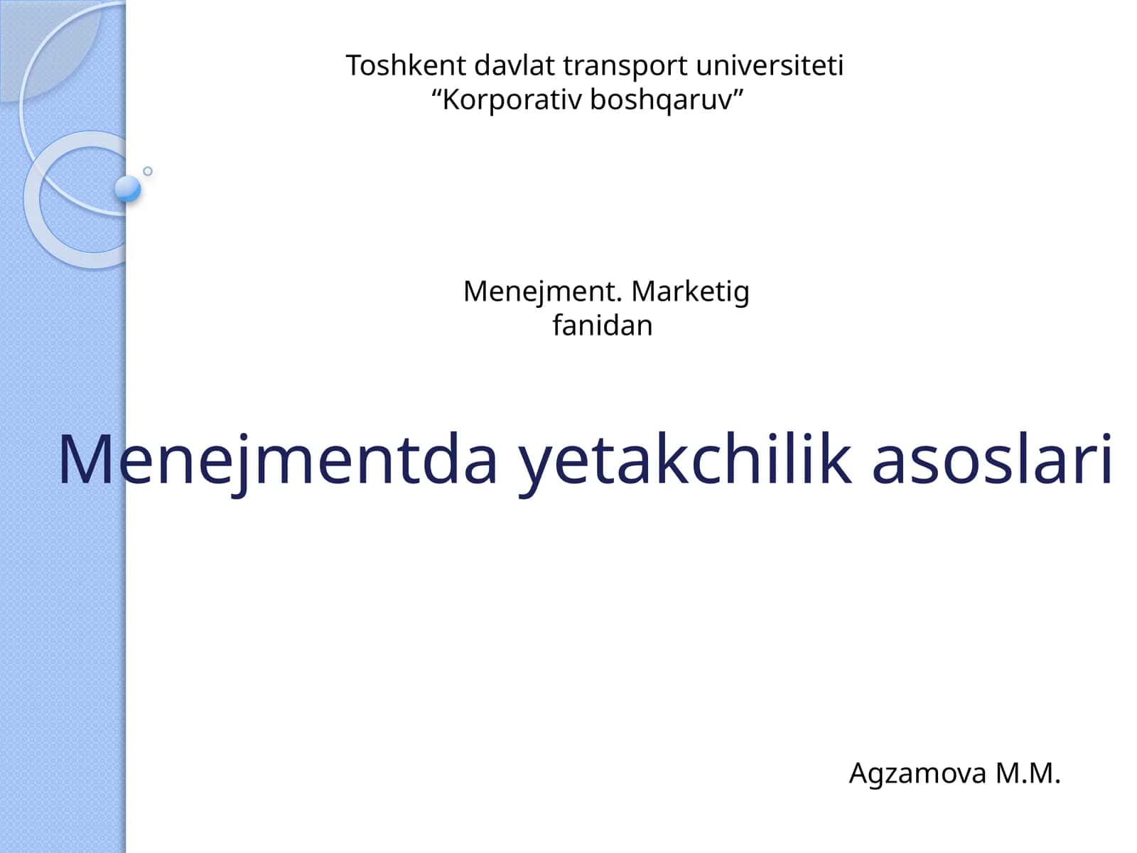 Menejmentda yetakchilik asoslari