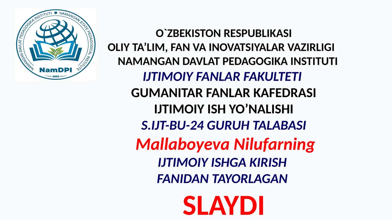 Slayd "Ijtimoiy ish va ijtimoiy taʼminot: asosiy tushuncha va istiqbollari"