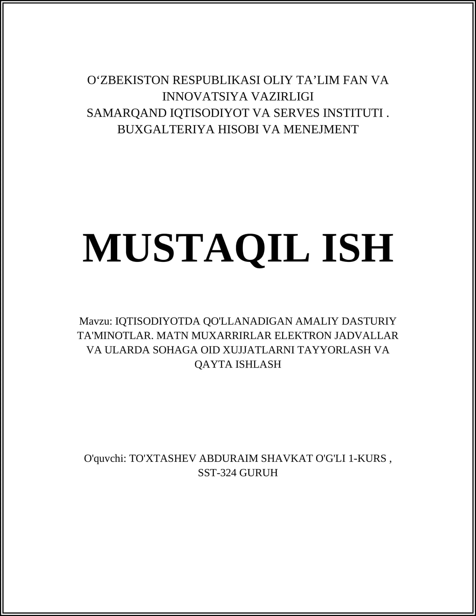 IQTISODIYOTDA QO'LLANADIGAN AMALIY DASTURIY TA'MINOTLAR