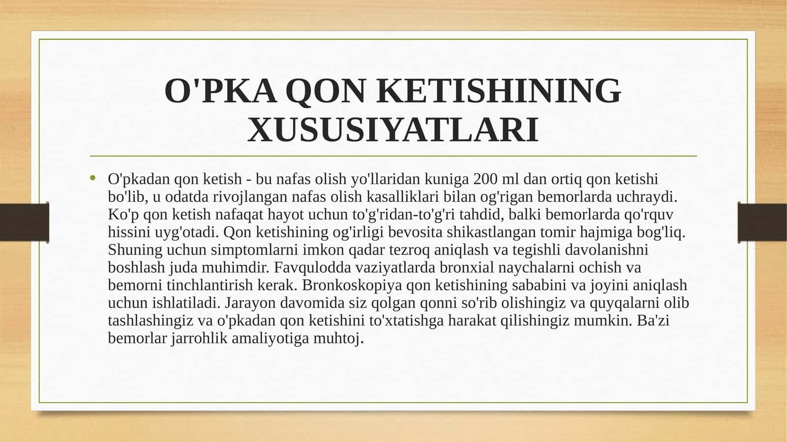 O'pka qon ketishining xususiyatlari