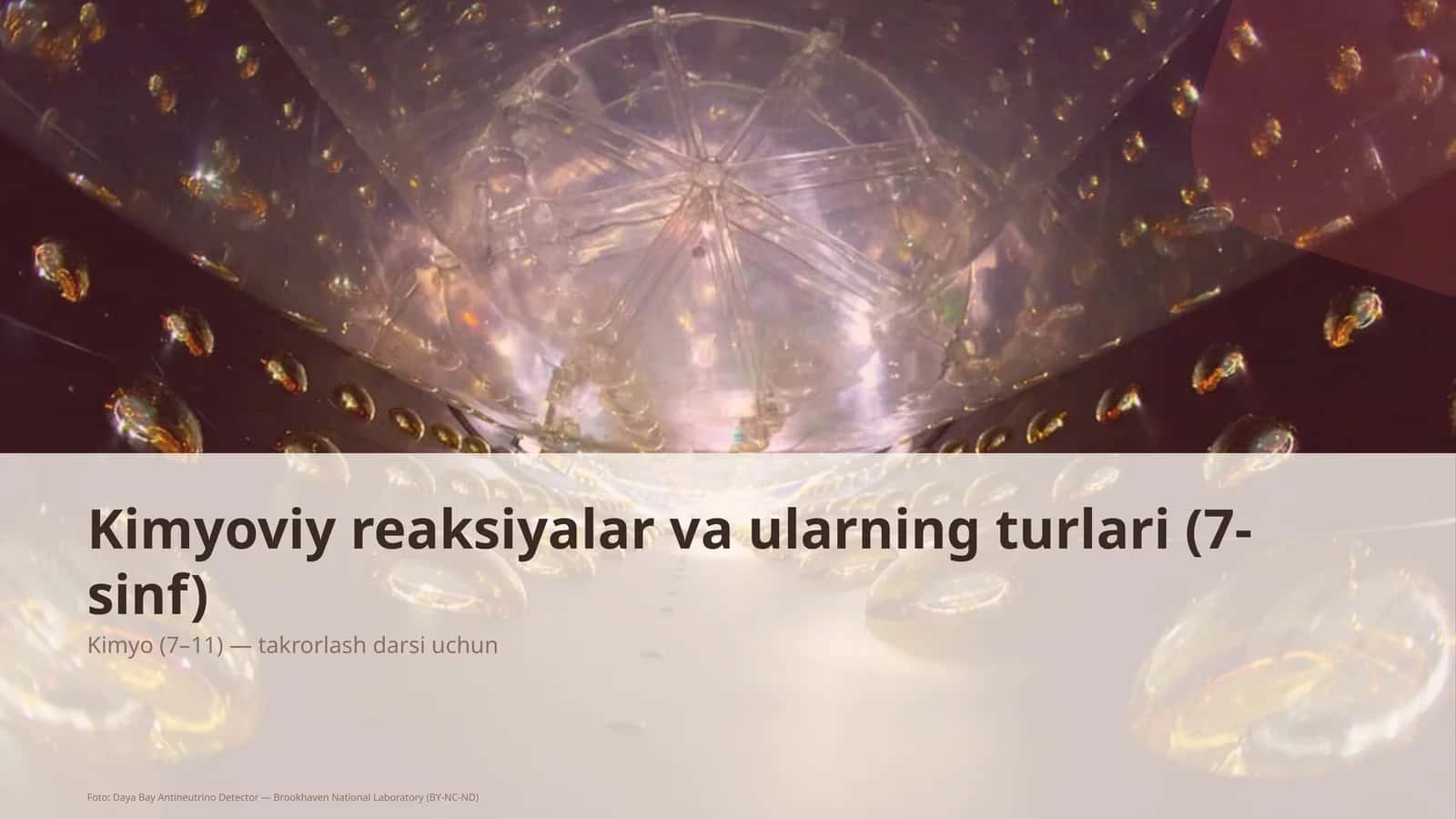 Kimyoviy reaksiyalar va ularning turlari (7-sinf)