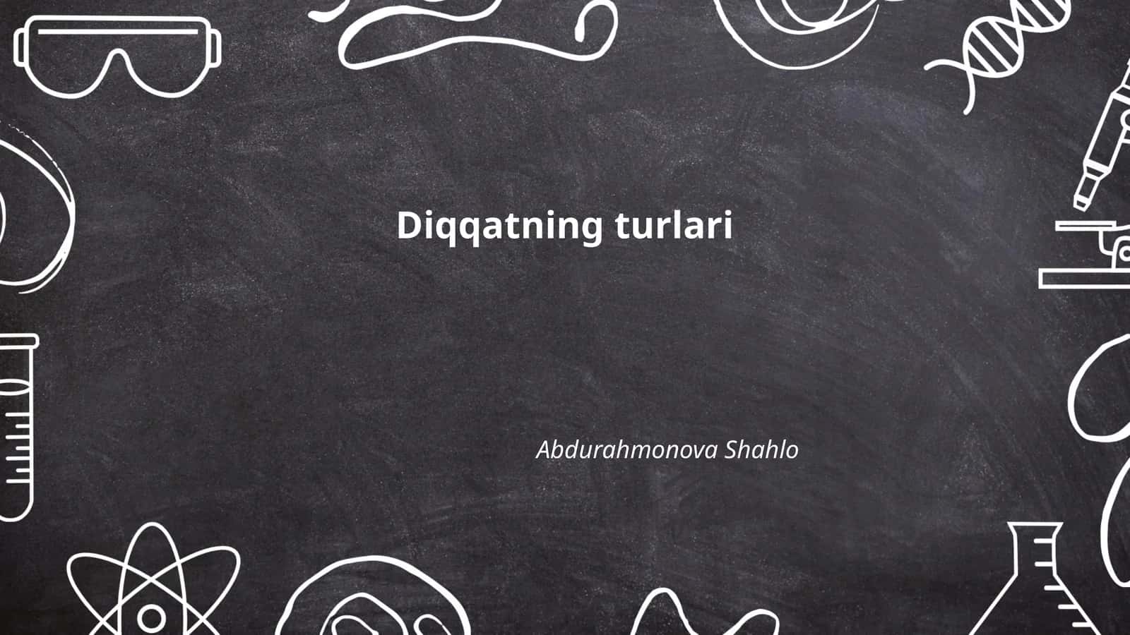 Diqqatning turlari
