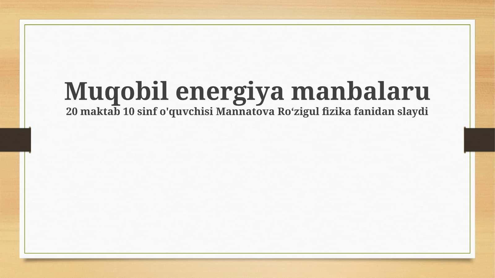 Muqobil energiya manbalaru