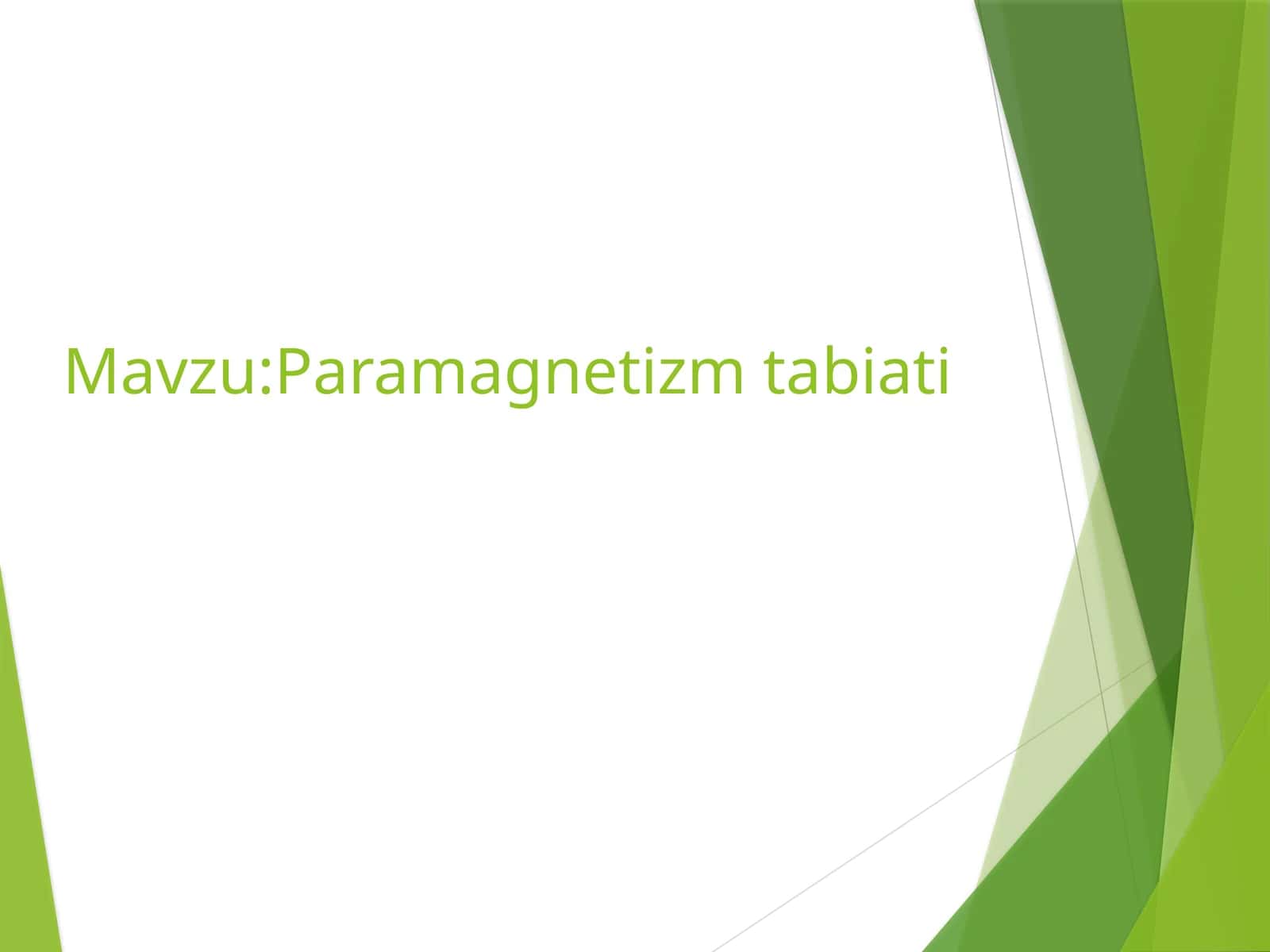 Paramagnetizm tushunchasi