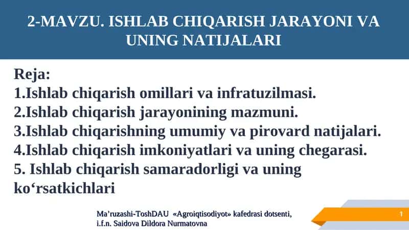 Ishlab chiqarish jarayoni va uning natijalari