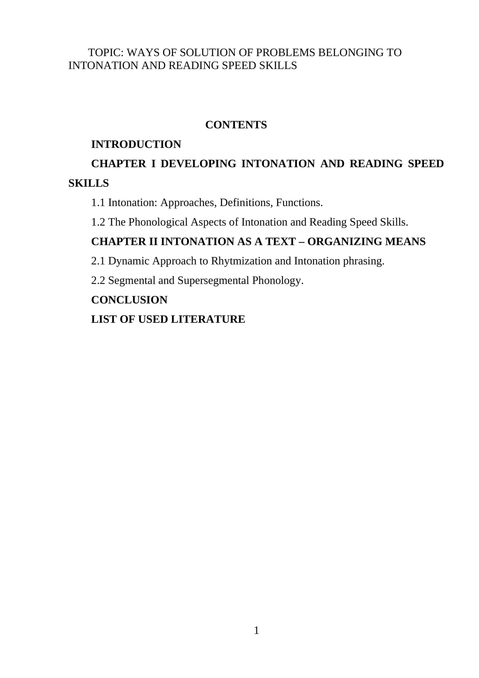 WAYS OF SOLUTION OF PROBLEMS BELONGING TO INTONATION AND READING SPEED SKILLS