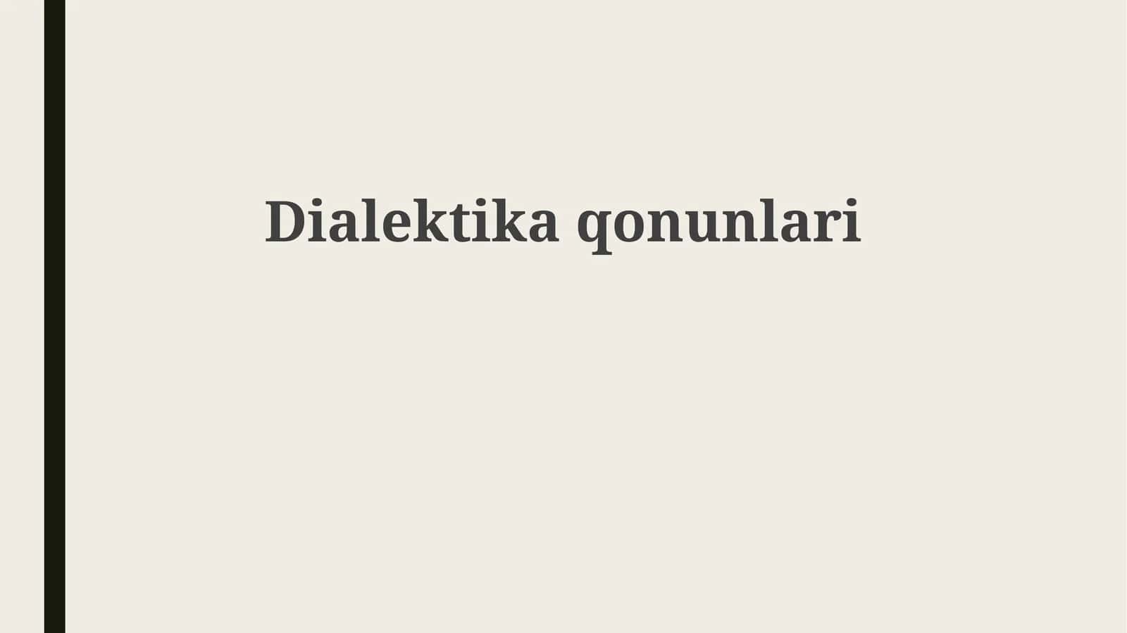 Dialektika qonunlari