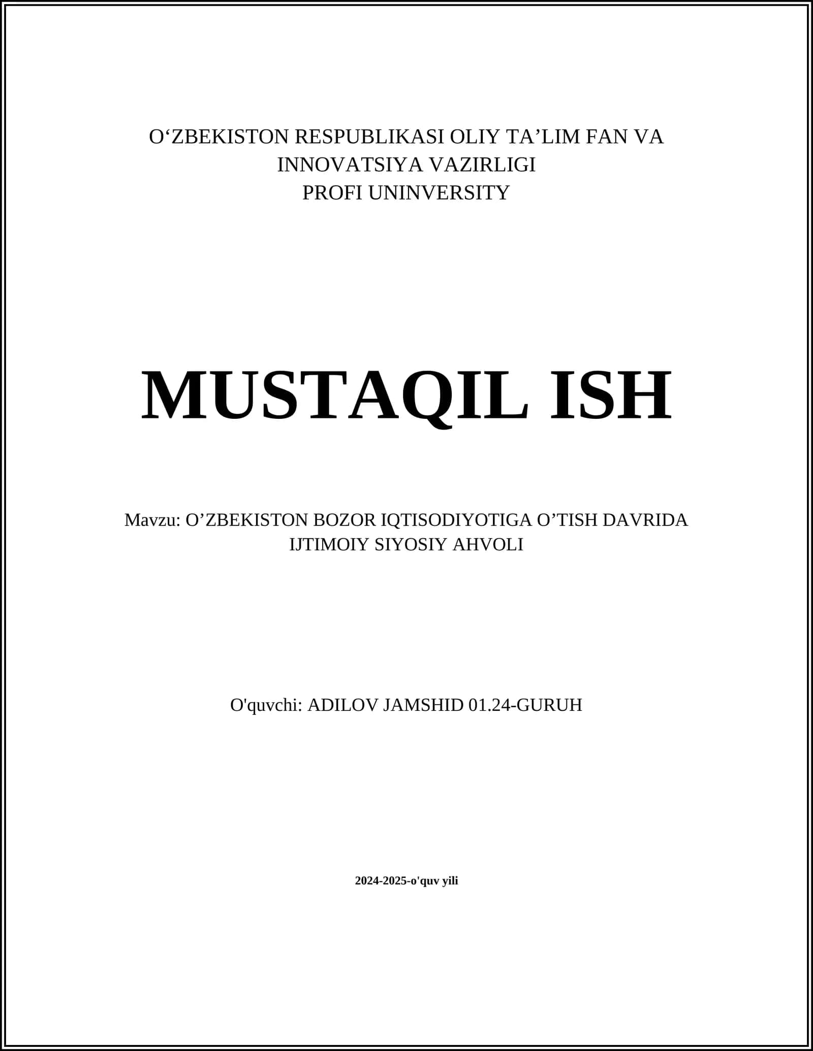 O’ZBEKISTON BOZOR IQTISODIYOTIGA O’TISH DAVRIDA IJTIMOIY SIYOSIY AHVOLI