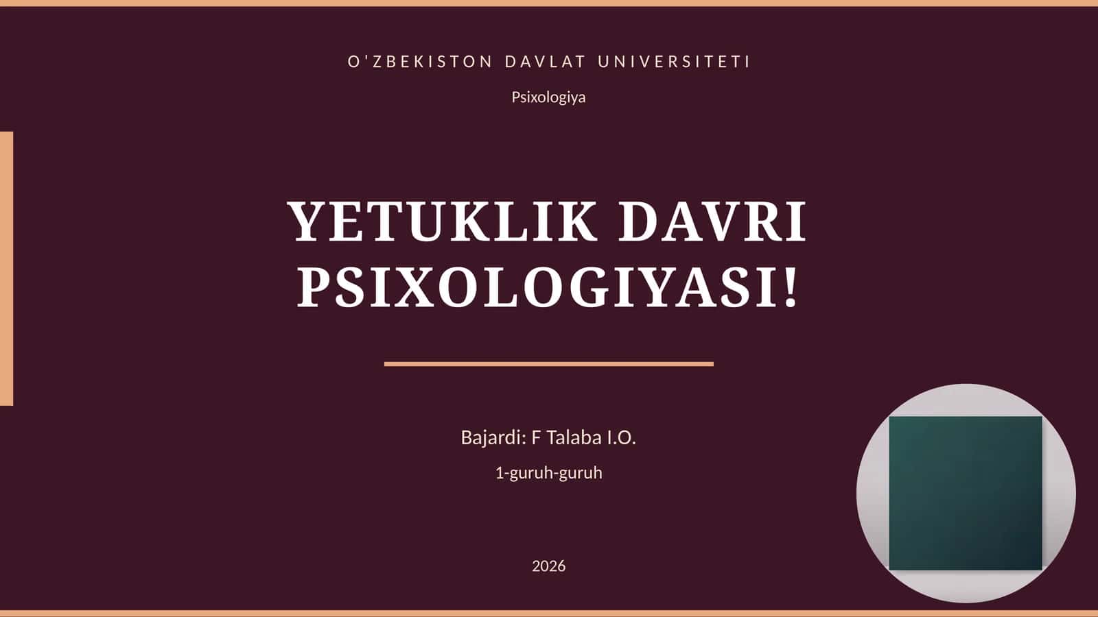 YETUKLIK DAVRI PSIXOLOGIYASI!