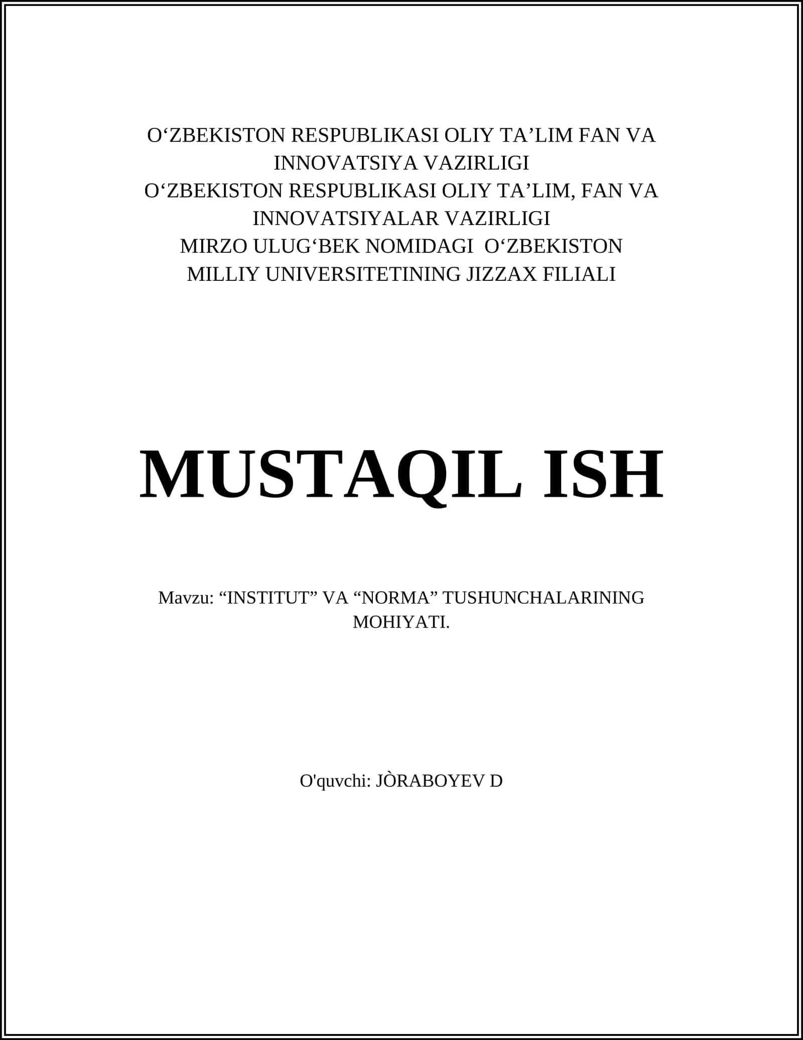 “INSTITUT” VA “NORMA” TUSHUNCHALARINING MOHIYATI