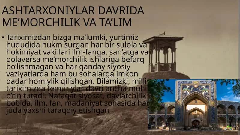 Ashtarxoniylar davrida me’morchilik va ta’lim