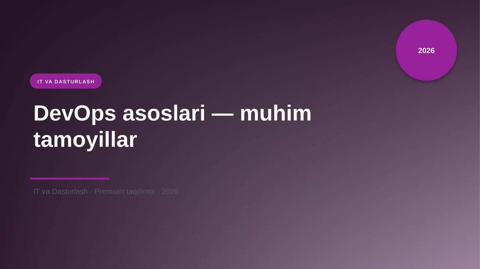 DevOps asoslari — muhim tamoyillar