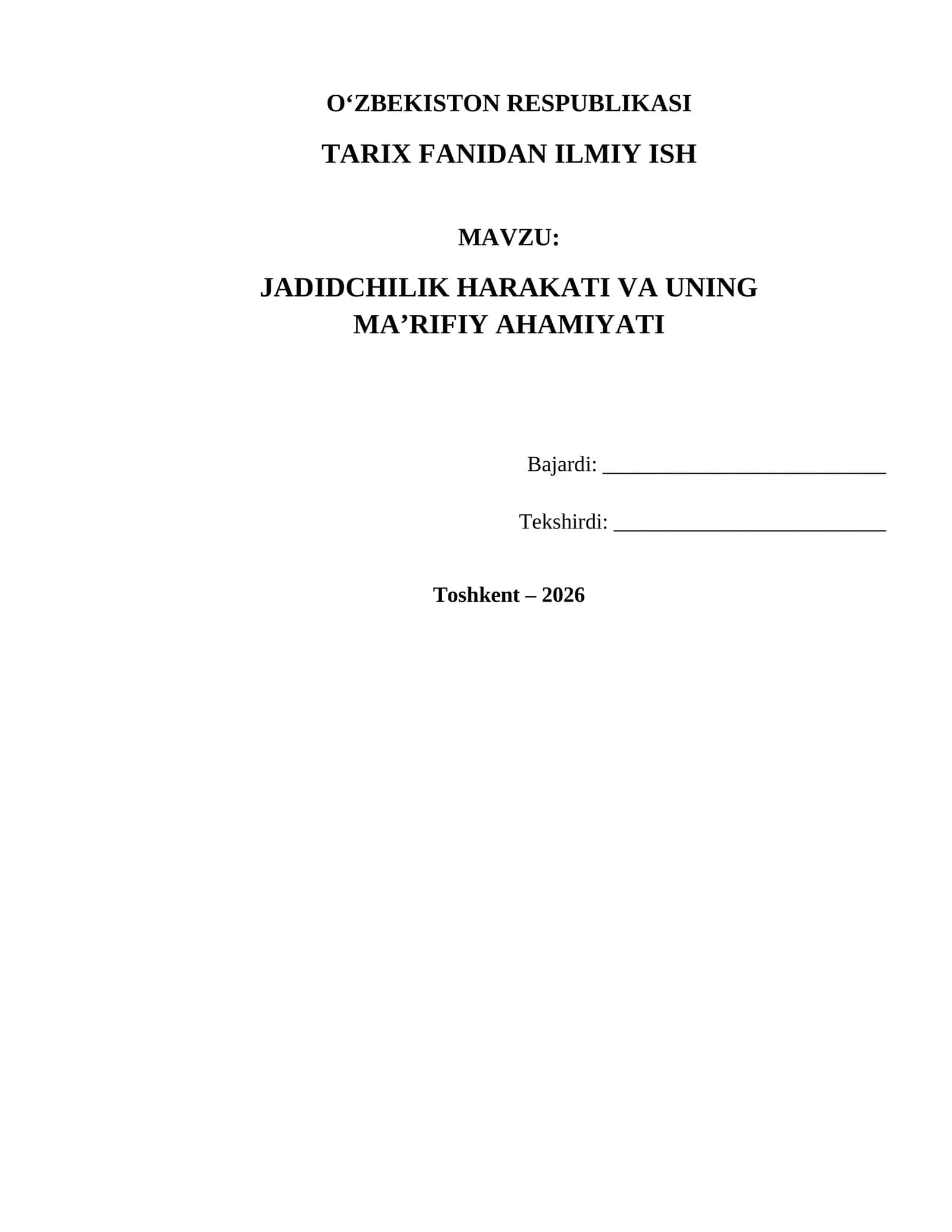 JADIDCHILIK HARAKATI VA UNING MA’RIFIY AHAMIYATI