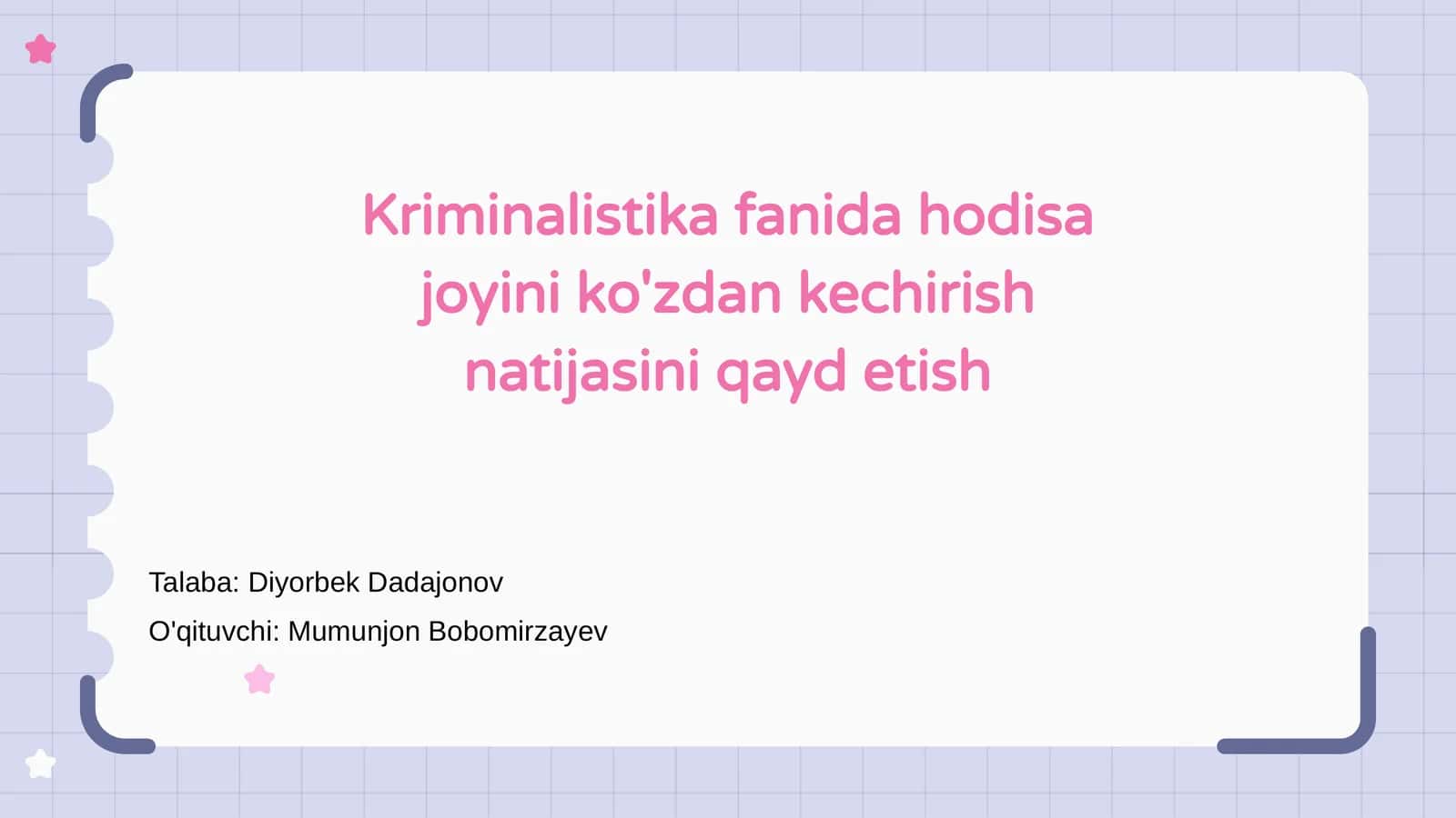 Kriminalistika fanida hodisa joyini ko'zdan kechirish natijasini qayd etish