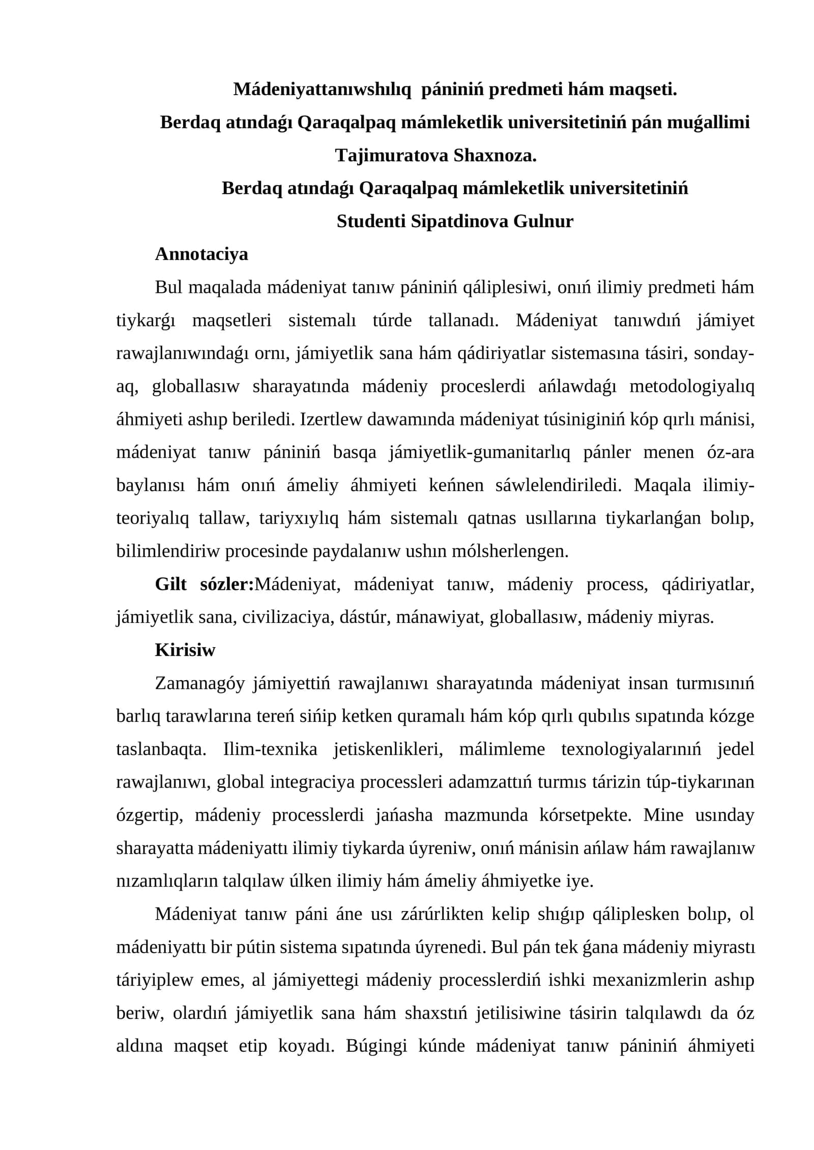 Mádeniyattanıwshılıq pániniń predmeti hám maqseti