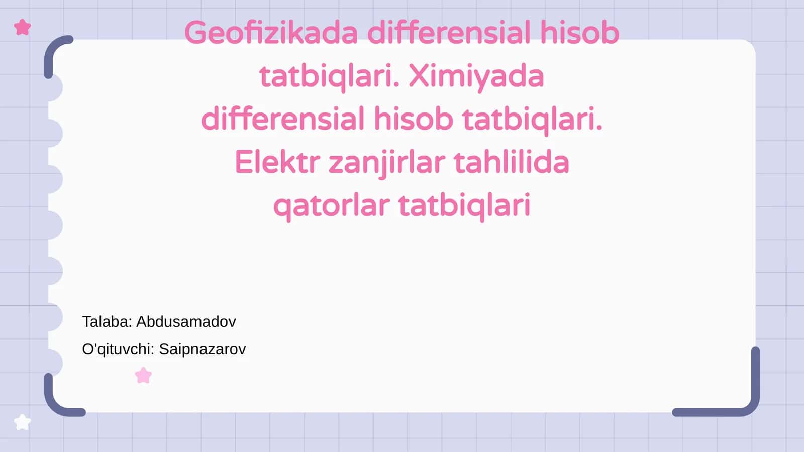 Geofizikada Differensial Hisobning Asoslari