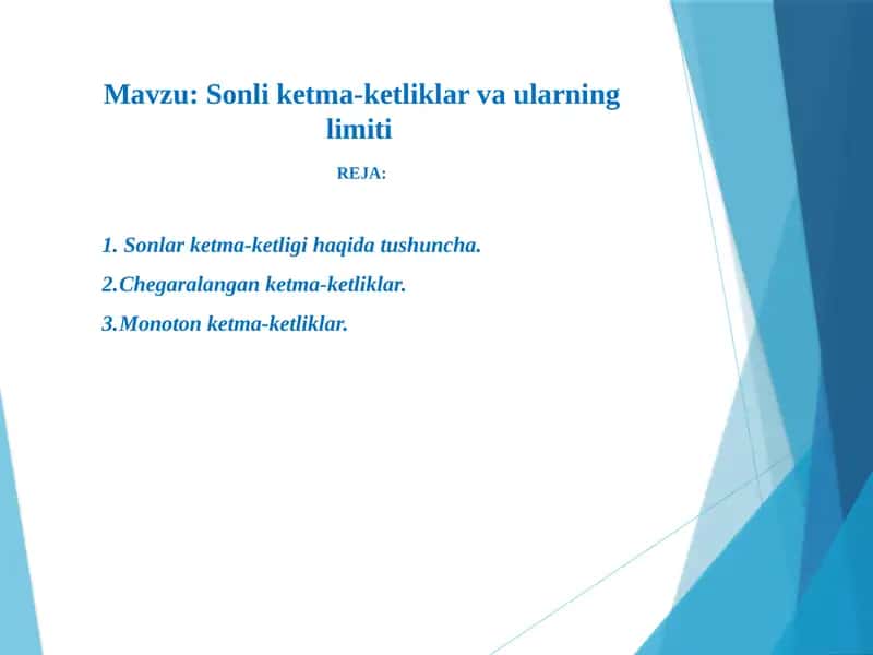 Sonli ketma-ketliklar va ularning limiti