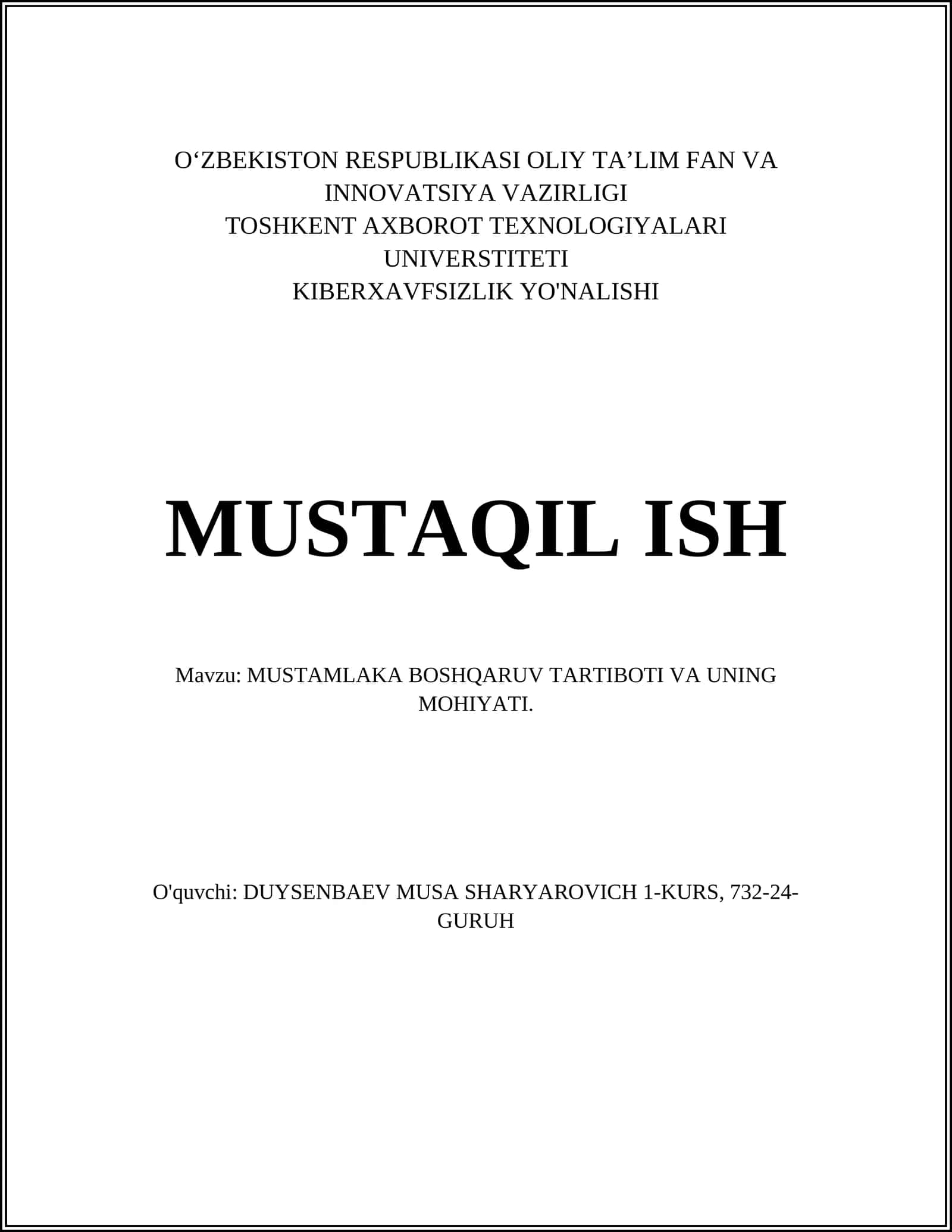 MUSTAMLAKA BOSHQARUV TARTIBOTI VA UNING MOHIYATI