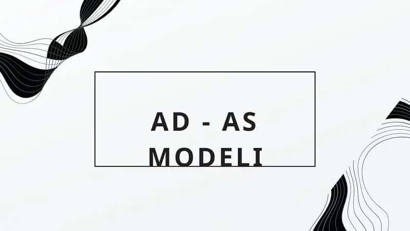 AD - AS MODELI