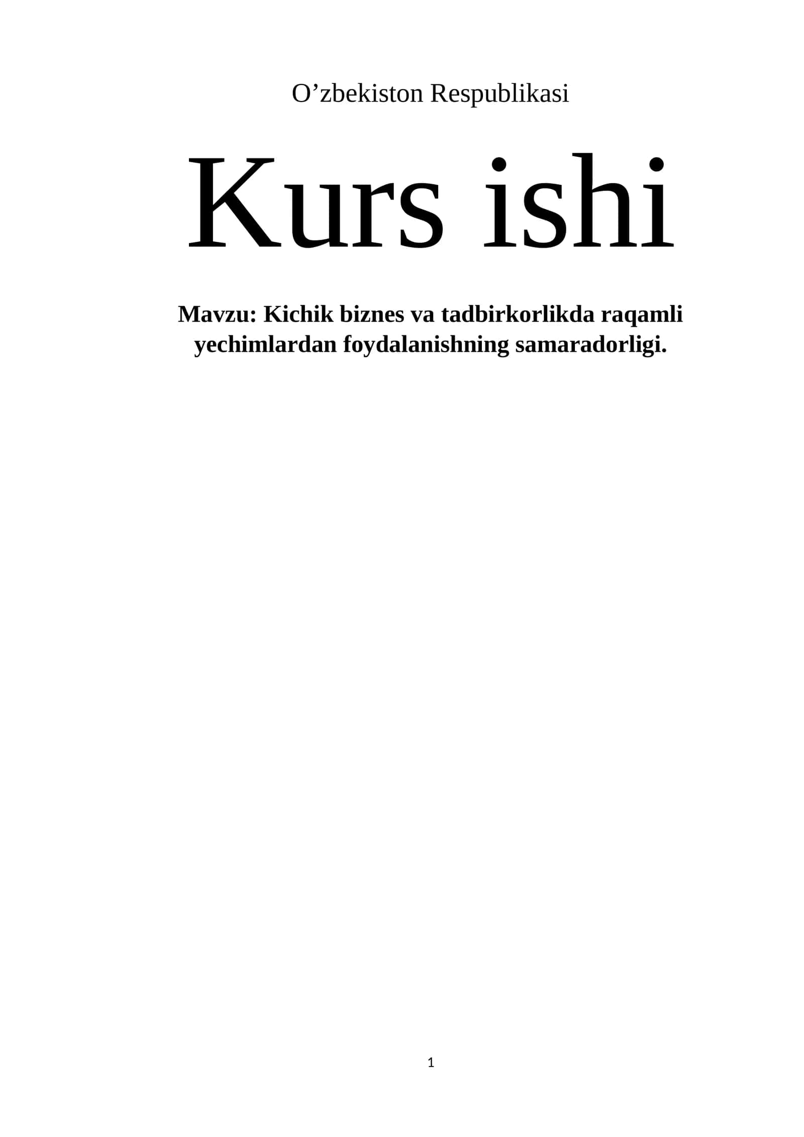 Kichik biznes va tadbirkorlikda raqamli yechimlardan foydalanishning samaradorligi