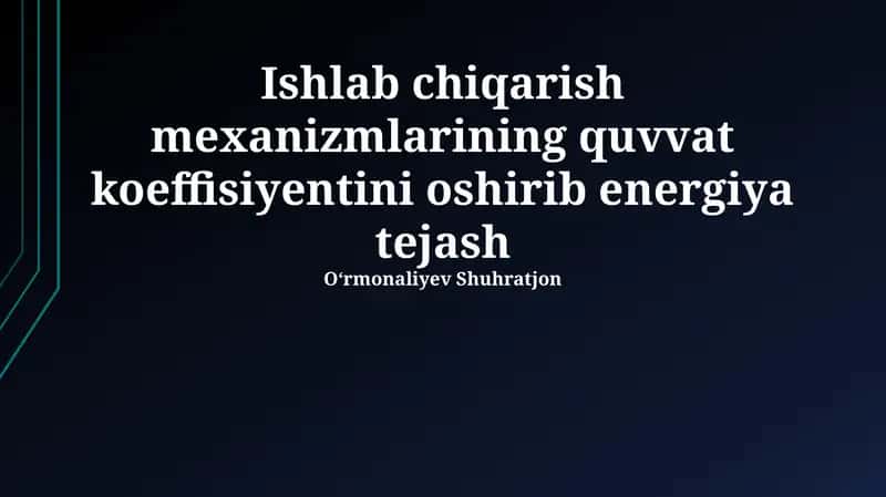Quvvat koeffitsientini yaxshilash