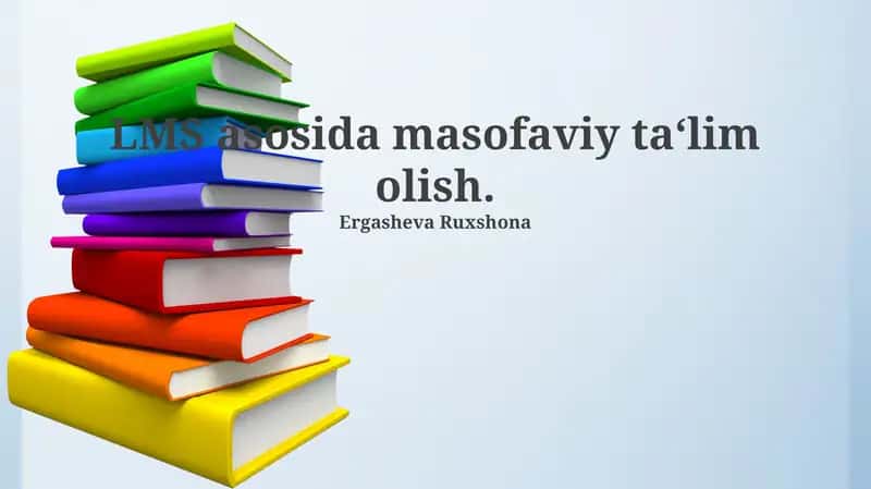 Masofaviy ta‘lim LMS olish